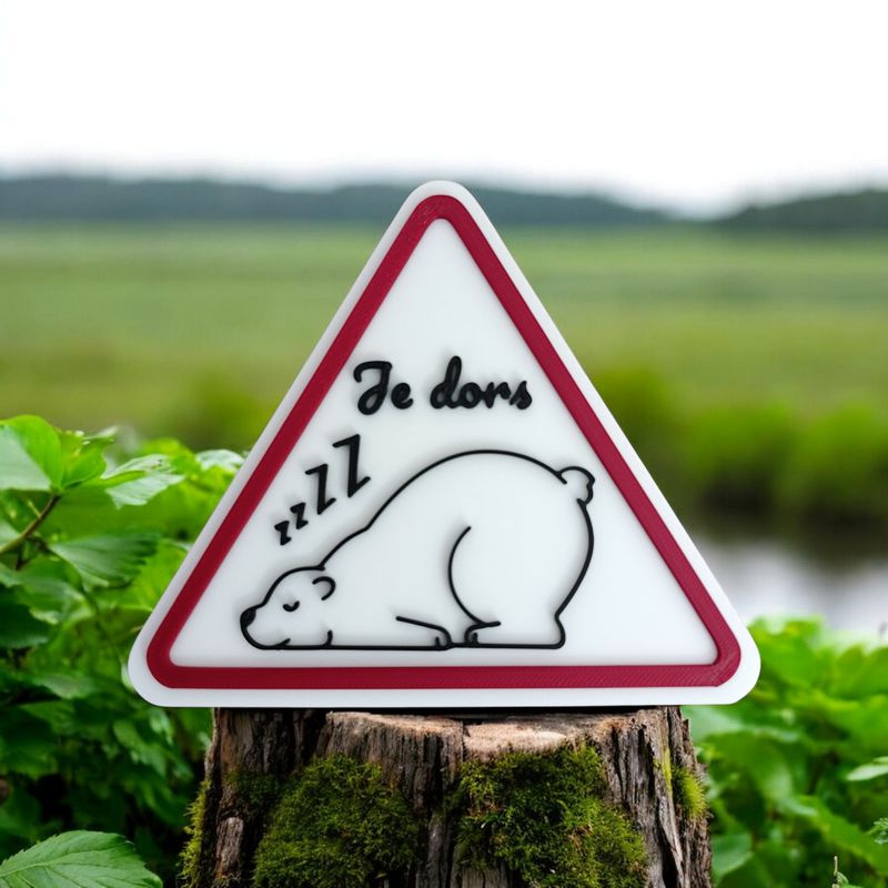 Panneau 3D ⚠ Attention je dors