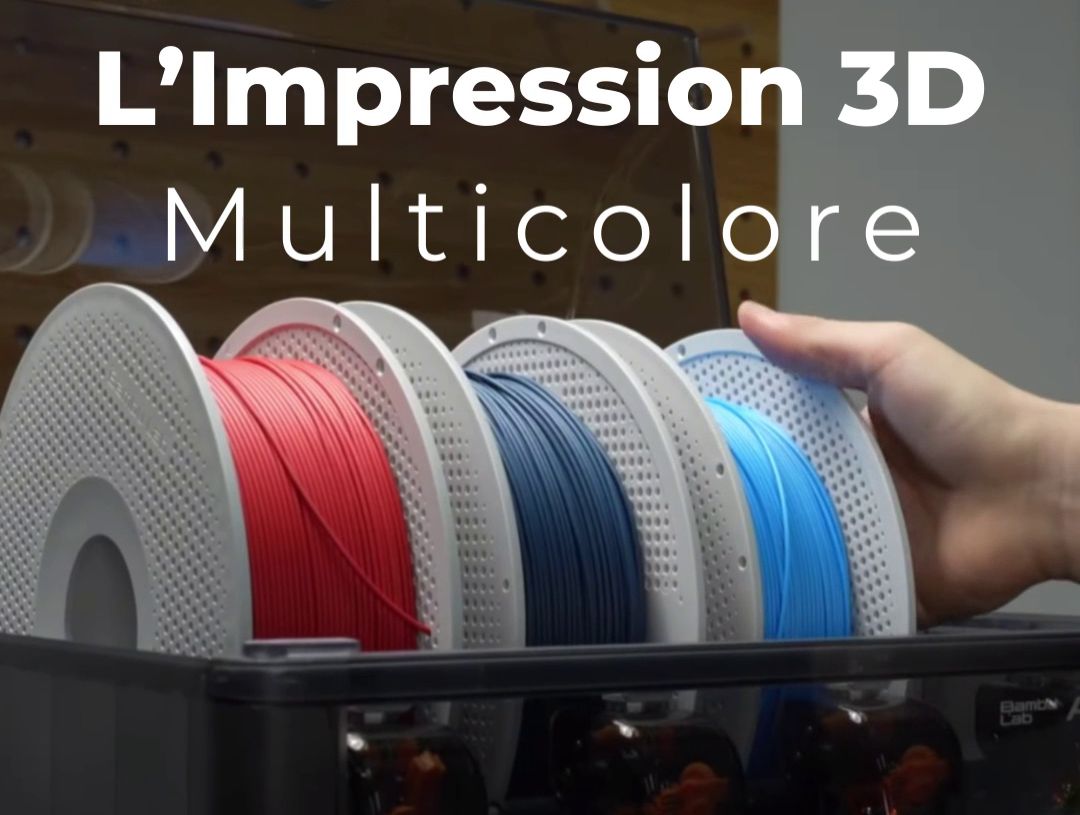 L’Impression 3D Multicolore chez Bambu Lab