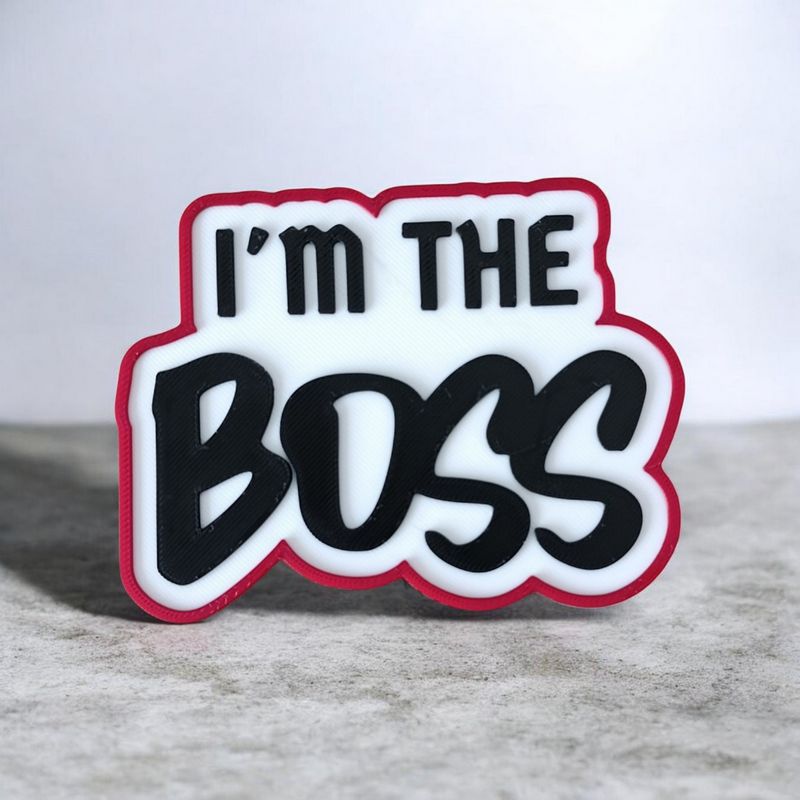 Panneau 3D I'm the Boss | Le Monde du 3D