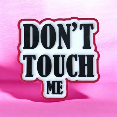 Panneau 3D Don&rsquo; Touch Me | Le Monde du 3D