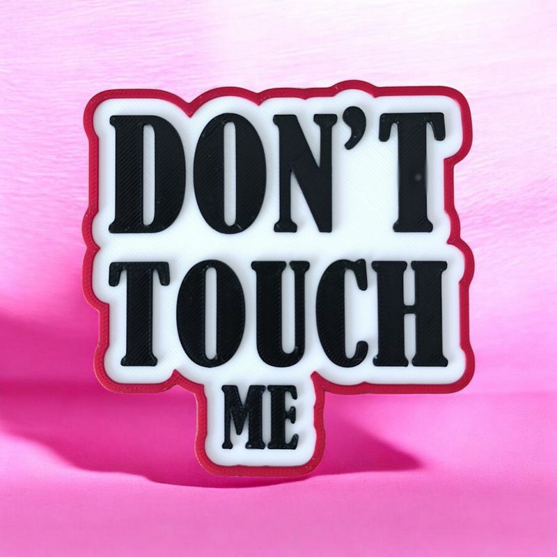 Panneau 3D Don' Touch Me | Le Monde du 3D