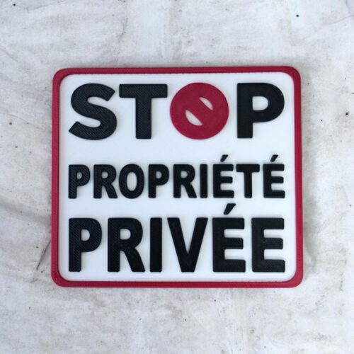 Panneau 3D STOP Propriété Privée 🚫 | Le Monde du 3D